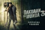 Dakuaan Da Munda 3 Movie (2025) – Movierulz Honest Review & Ratings Dakuaan Da Munda 3 Movie IBOMMA Bappam Dakuaan Da Munda 3 Movie Filmyzilla Dakuaan Da Munda 3 Movie Vegamovies IMDb Rating & Rotten Tomatoes Ratings