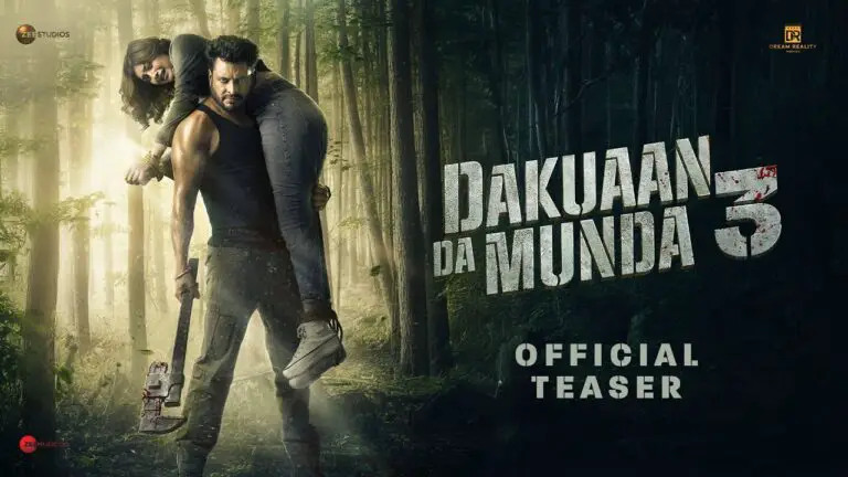 Dakuaan Da Munda 3 Movie (2025) – Movierulz Honest Review & Ratings Dakuaan Da Munda 3 Movie IBOMMA Bappam Dakuaan Da Munda 3 Movie Filmyzilla Dakuaan Da Munda 3 Movie Vegamovies IMDb Rating & Rotten Tomatoes Ratings