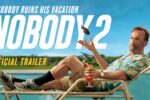 Nobody 2 Movie (2025) – Movierulz Honest Review & Ratings Nobody 2 Movie IBOMMA Bappam Nobody 2 Movie Filmyzilla Nobody 2 Movie Vegamovies IMDb Rating & Rotten Tomatoes Ratings