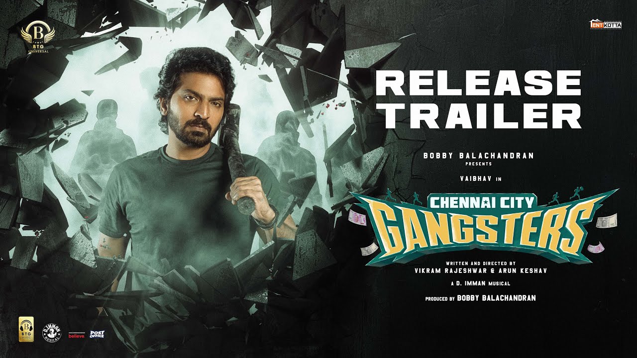 Chennai City Gangsters (2025) Movie Trailer Thumbnail
