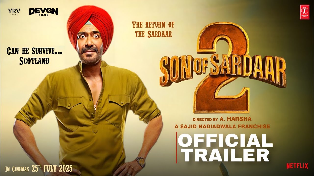 Son Of Sardaar 2 (2025) Movie Trailer Thumbnail