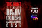 The Hunt Rajiv Gandhi Assassination Case (2025) Movie Trailer Thumbnail
