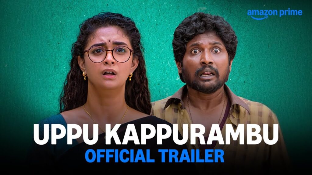 Uppu Kappurambu (2025) Movie Trailer Thumbnail