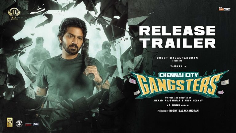 Chennai City Gangsters (2025) Movie Trailer Thumbnail