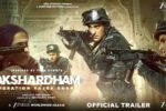 Akshardham (2025) Movie Trailer Thumbnail