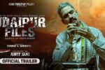 Udaipur Files (2025) Movie Trailer Thumbnail