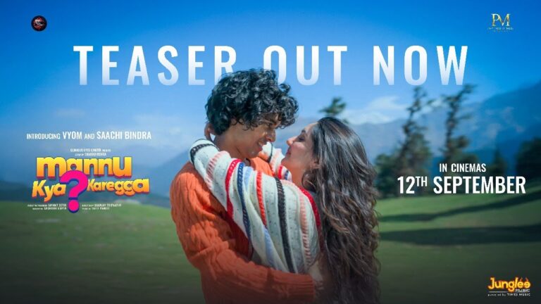 Mannu Kya Karegga (2025) Movie Trailer Thumbnail