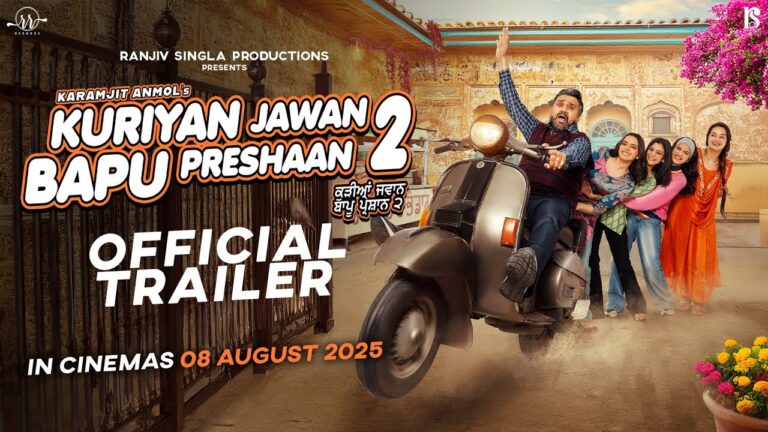 Kuriyan Jawan Bapu Pareshan 2 (2025) Movie Trailer Thumbnail
