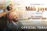 Maa Jaye (2025) Movie Trailer Thumbnail