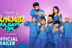 Punjabi Aa Gaye Oye (2025) Movie Trailer Thumbnail