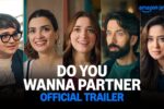 Do You Wanna Partner (2025) Movie Trailer Thumbnail