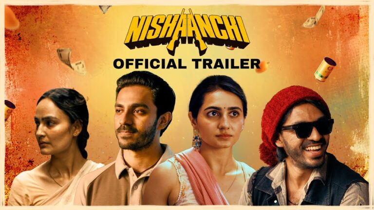 Nishaanchi (2025) Movie Trailer Thumbnail