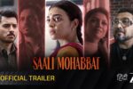 Saali Mohabbat (2025) Movie Trailer Thumbnail