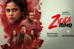 Ziddi Ishq (2025) Movie Trailer Thumbnail